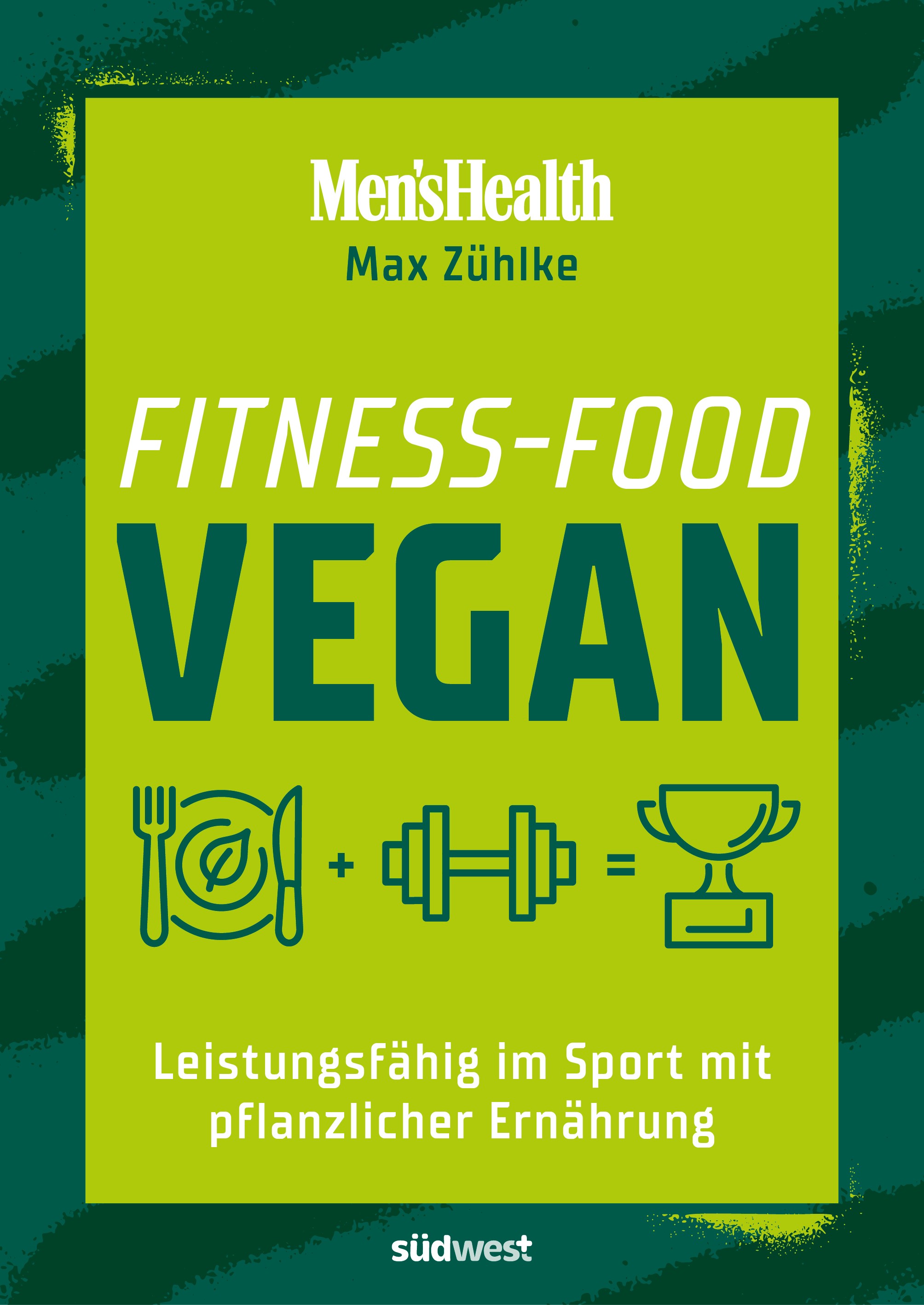 Men's Health Buch Fitness-Food vegan