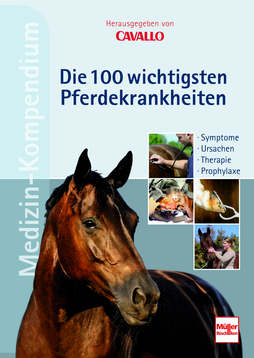 CAVALLO Medizin-Kompendium 100 Pferdekrankheiten